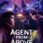 Agent from Above : 1.Sezon 6.Bölüm izle