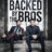 Backed by the Bros : 1.Sezon 2.Bölüm izle
