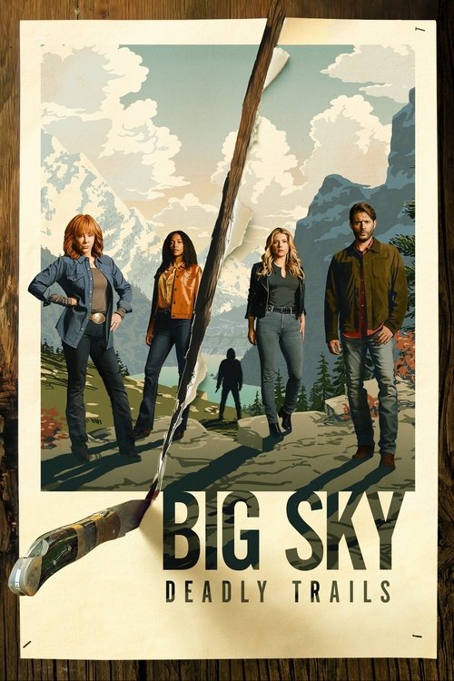 Big Sky : 1.Sezon 9.Bölüm