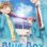 Blue Box : 1.Sezon 13.Bölüm izle