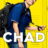Chad : 2.Sezon 9.Bölüm izle