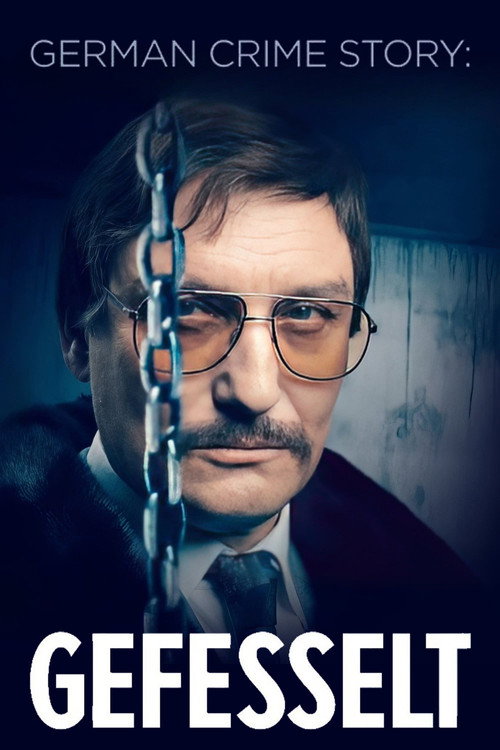German Crime Story Gefesselt : 1.Sezon 2.Bölüm