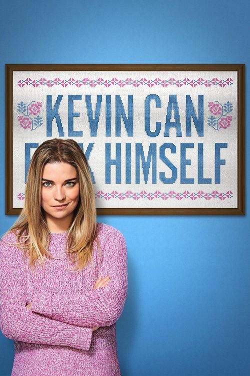Kevin Can F**K Himself : 2.Sezon 2.Bölüm