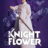 Knight Flower : 1.Sezon 2.Bölüm izle