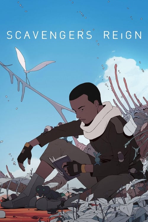 Scavengers Reign : 1.Sezon 1.Bölüm