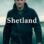 Shetland : 10.Sezon 4.Bölüm izle