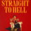 Straight to Hell : 1.Sezon 1.Bölüm izle