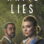 White Lies : 1.Sezon 1.Bölüm izle