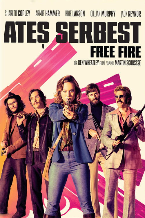 Ateş Serbest izle (2017)