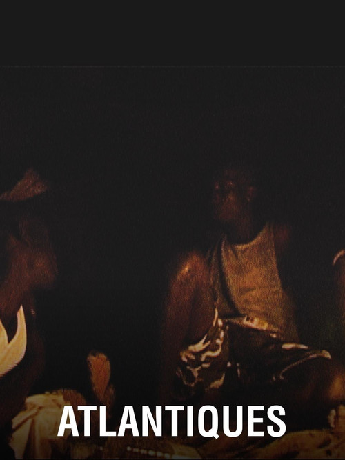 Atlantiques izle (2009)