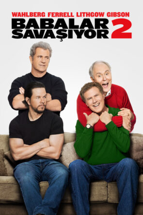 Babalar Savaşıyor 2 izle (2017)