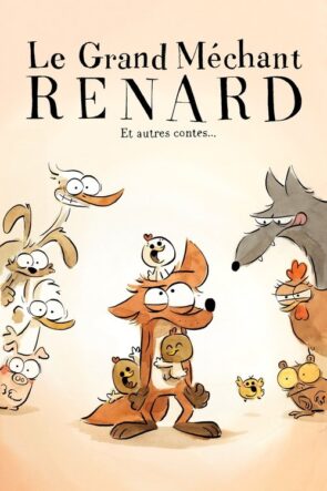 Büyük Kötü Tilki ve Diğer Masallar izle (2017)