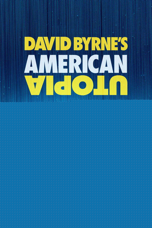 David Byrne’s American Utopia izle (2020)