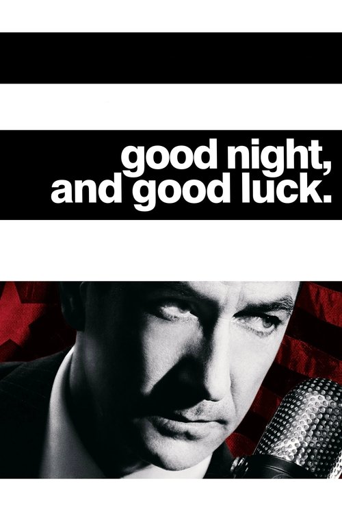 İyi Geceler ve İyi Şanslar izle (2005)