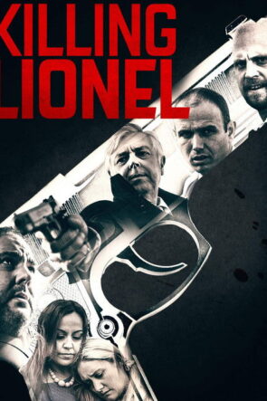 Killing Lionel izle (2019)