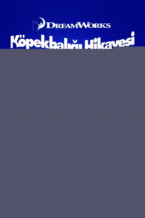 Köpekbalığı Hikayesi izle (2004)