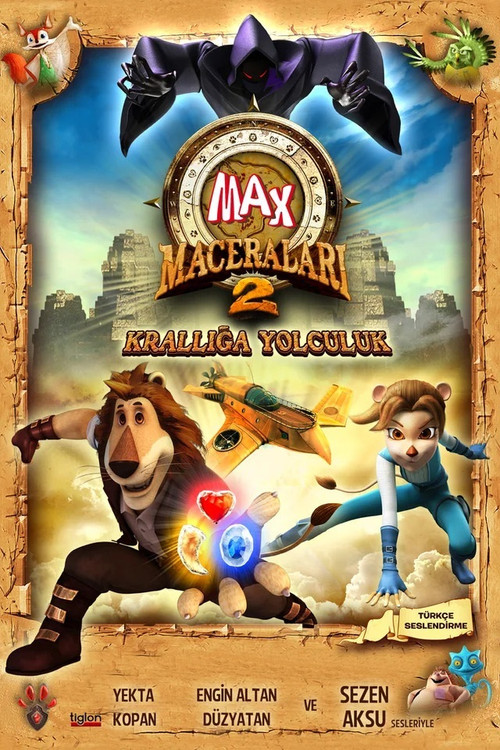 Max Maceraları 2: Krallığa Yolculuk izle (2012)