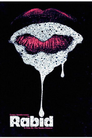 Rabid izle (2019)