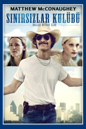 Sınırsızlar Kulübü izle (2013)
