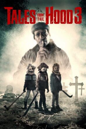 Tales from the Hood 3 izle (2020)