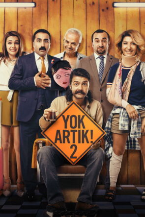 Yok Artık! 2 izle (2016)