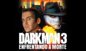 Karanlık Adam 3: Öl Karanlık Adam Öl izle (1996)