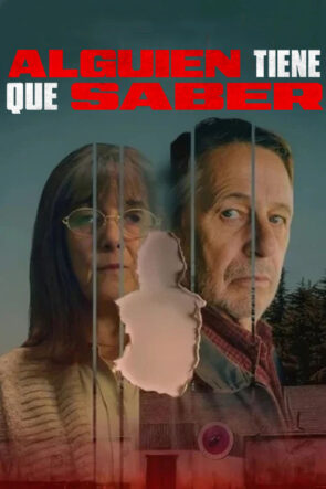 Alguien tiene que saber