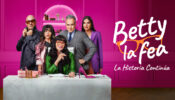 Betty la fea, la historia continúa izle