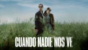 Cuando nadie nos ve izle