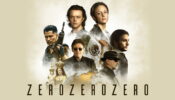 ZeroZeroZero izle