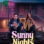 Sunny Nights : 1.Sezon 8.Bölüm izle